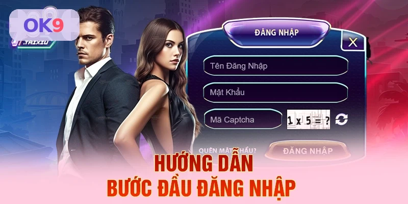 Hướng dẫn đăng nhập OK9 cho người mới
