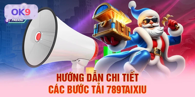 Hướng dẫn chi tiết các bước tải OK9
