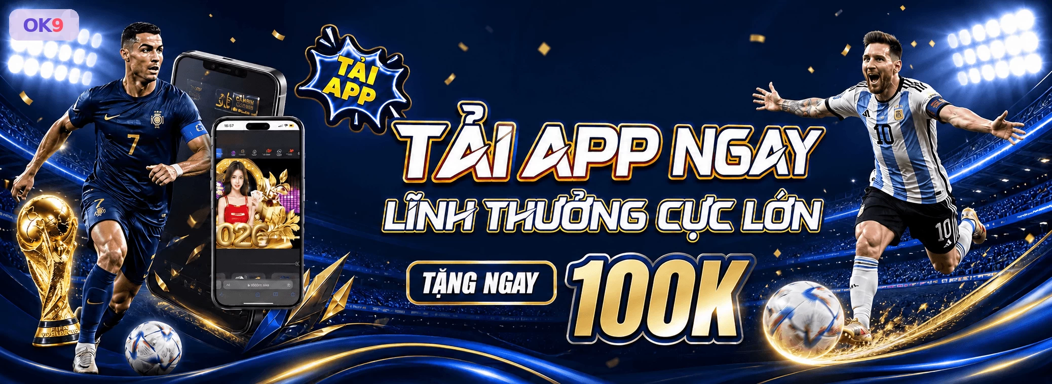 OK9 | Trang Chính Thống 2026 ⭐️ Nạp Tặng 188K