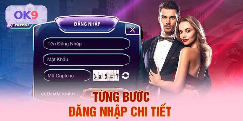 Các bước đăng nhập chi tiết trên OK9